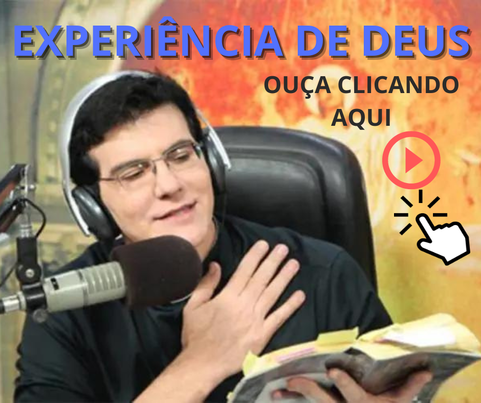 Experiência de Deus: Clique aqui e ouça ao vivo.