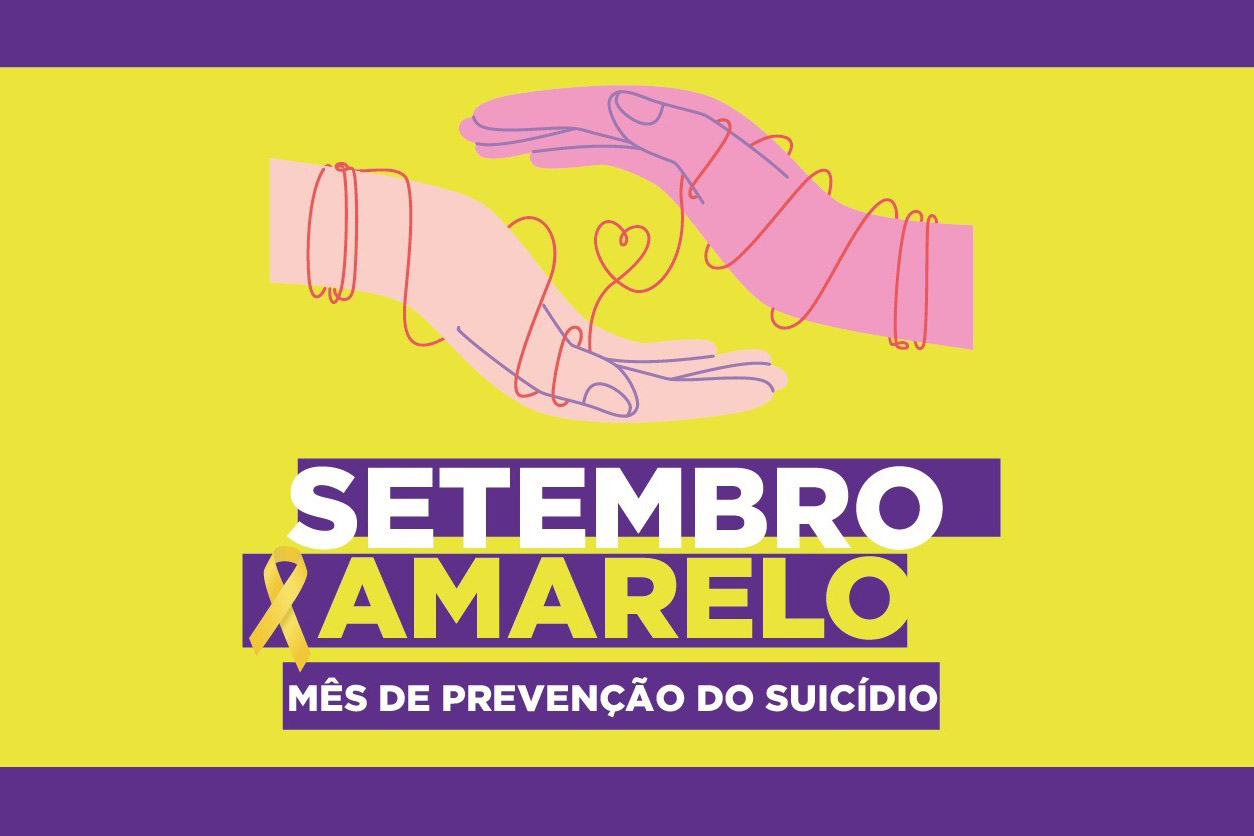 Campanha da Secretaria da Saúde marca o Setembro Amarelo no Paraná.